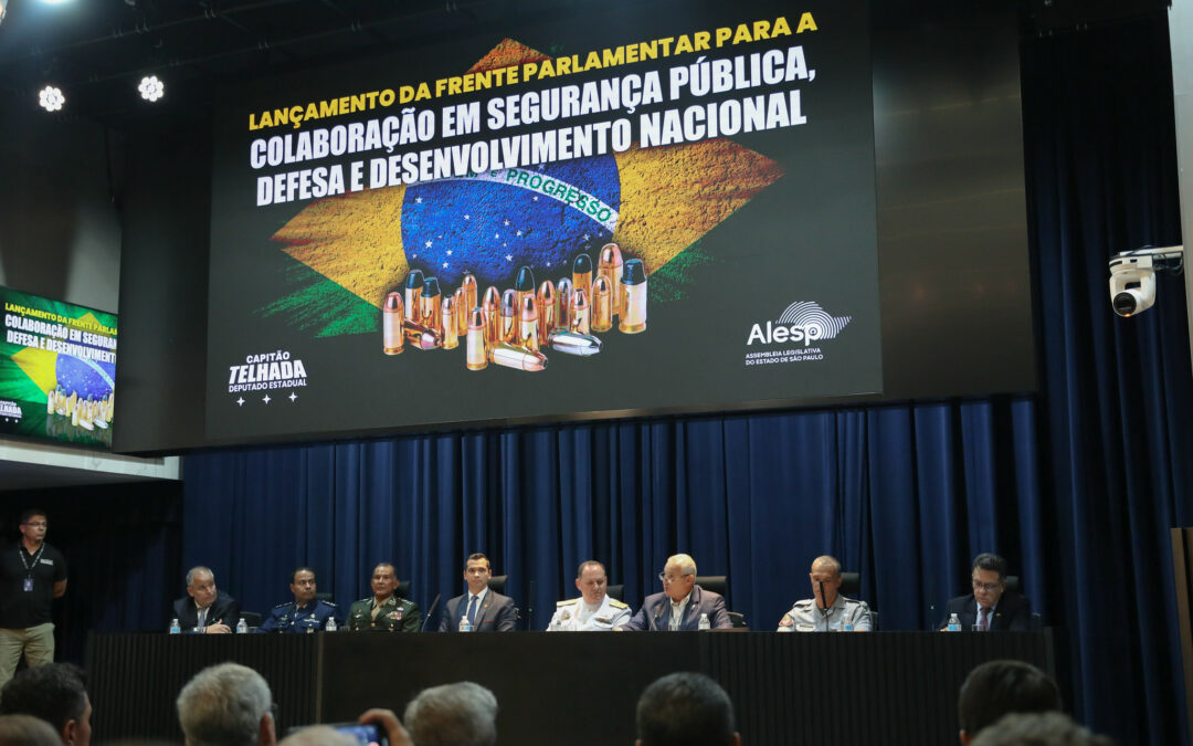 Frente Parlamentar para a Colaboração em Segurança Pública, Defesa e Desenvolvimento Nacional é lançada na Alesp